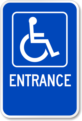 ADA Accessible Entrance Signs | Accessible Signs