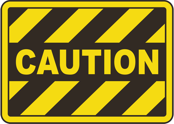 Caution Sign E5109 - by SafetySign.com
