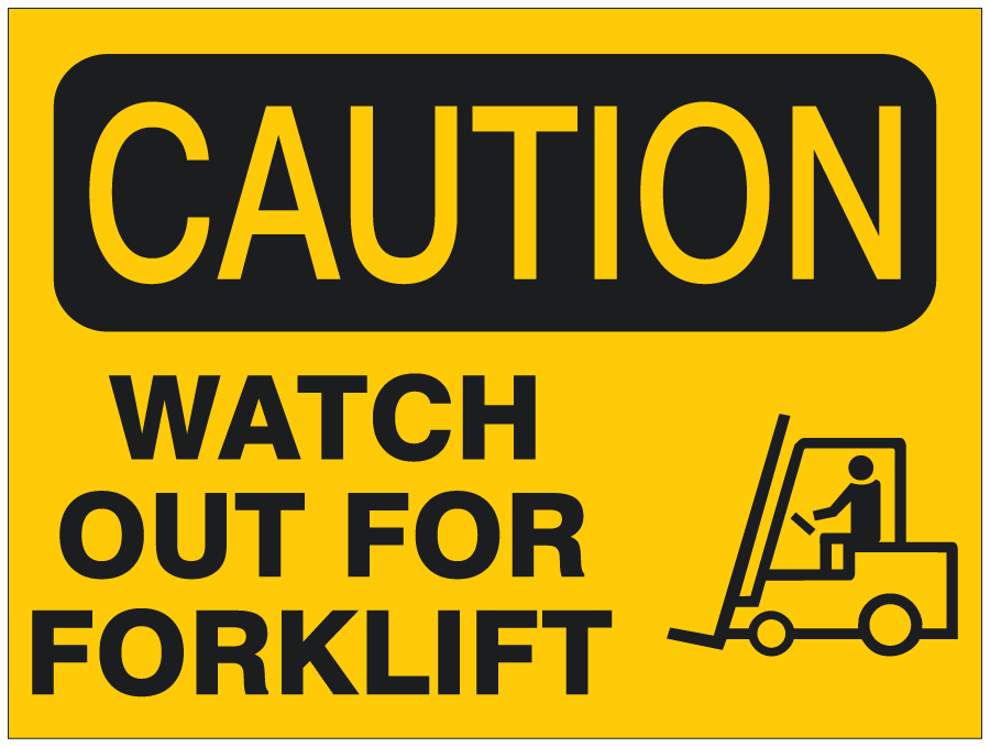 Safety Sign | CAUTION Watch Out For Forklift (With Pictogram)