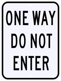 One Way Do Not Enter Sign Municipal Grade D.O.T. Street Parking ...