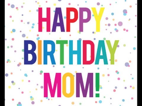 41 Great Mom Birthday Wishes For All The Sons Who Want To Wish Mom