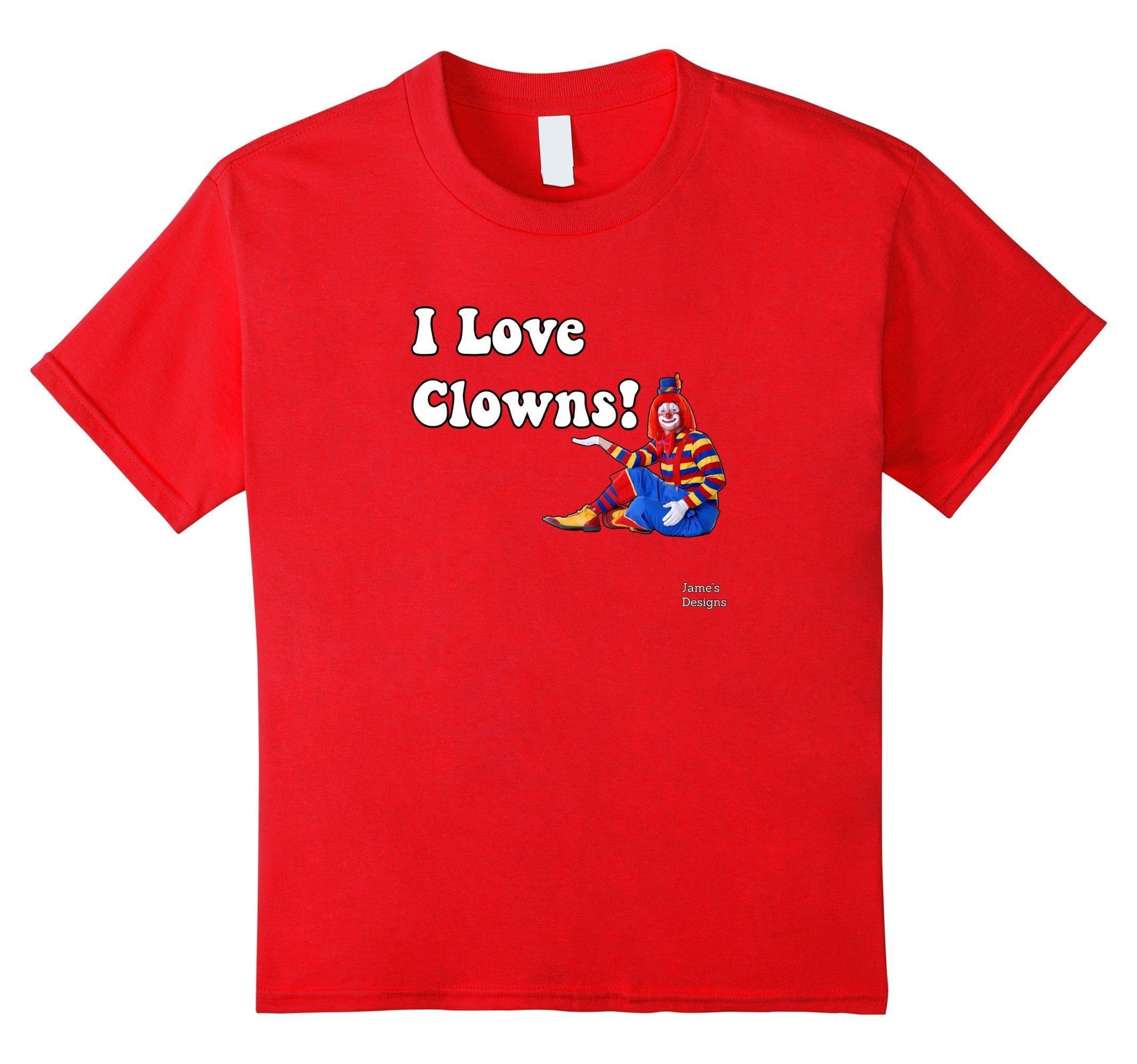 Kids Jame's Designs: I Love Clowns (w/ Clown Graphic) T-Shirt 12 ...