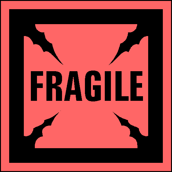 Fragile