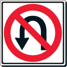 No U-Turn Symbol Sign | Emedco