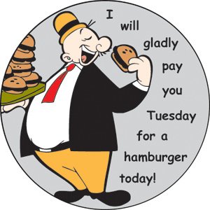 Cartoon – Wimpy – Hamburger, Pay Tuesday | The Texas Piney Woods