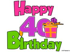 Happy 40th Birthday Animated Images - ClipArt Best
